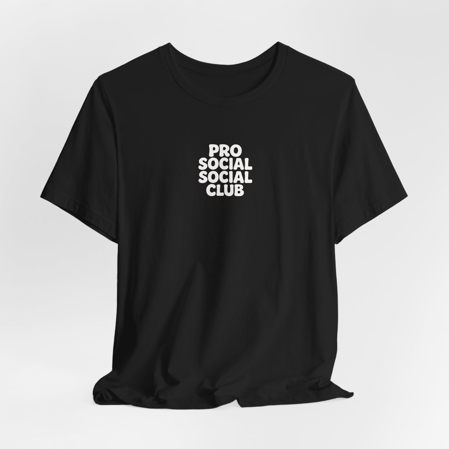 PRO SOCIAL SOCIAL CLUB T-SHIRT