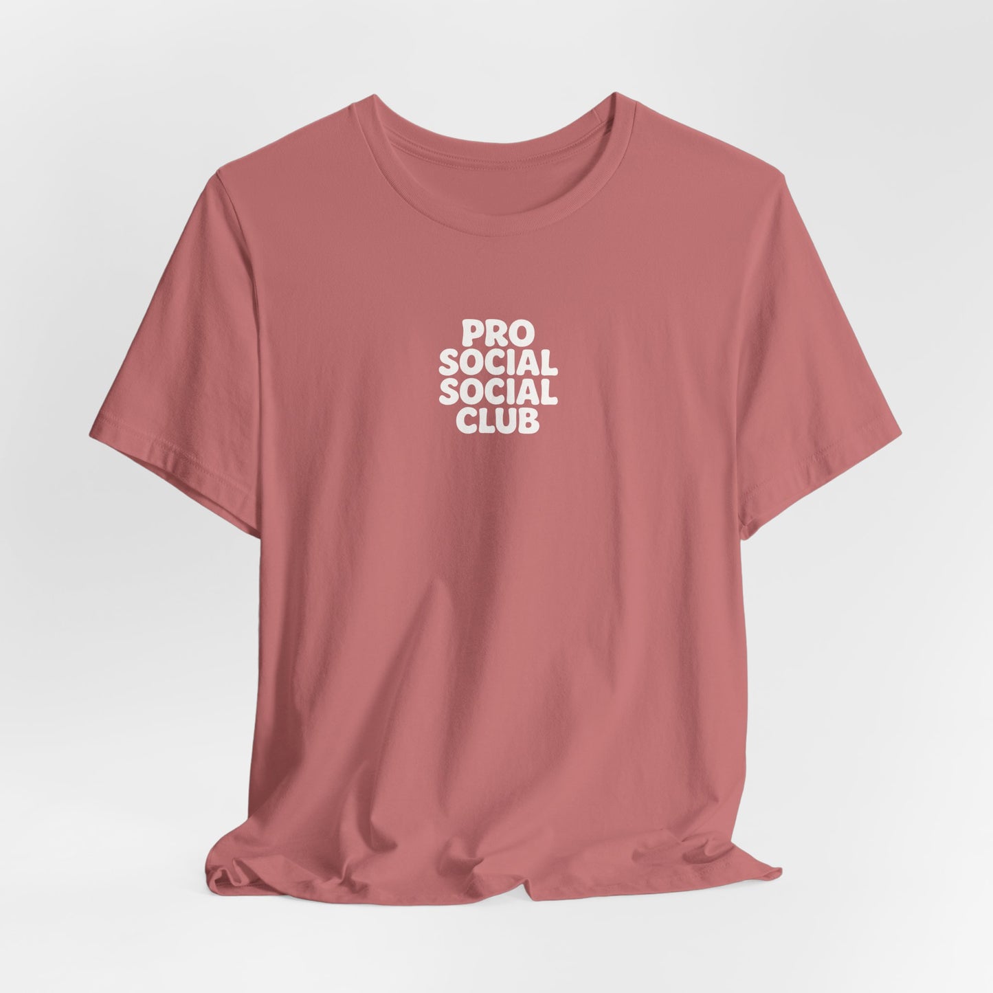 PRO SOCIAL SOCIAL CLUB T-SHIRT