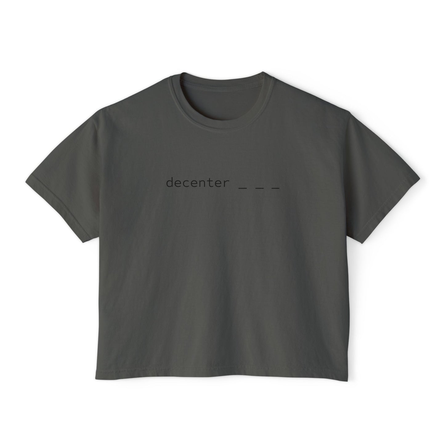 Decenter ___ Minimalist Women's Boxy Tee — Subtle Typographic Crop Top