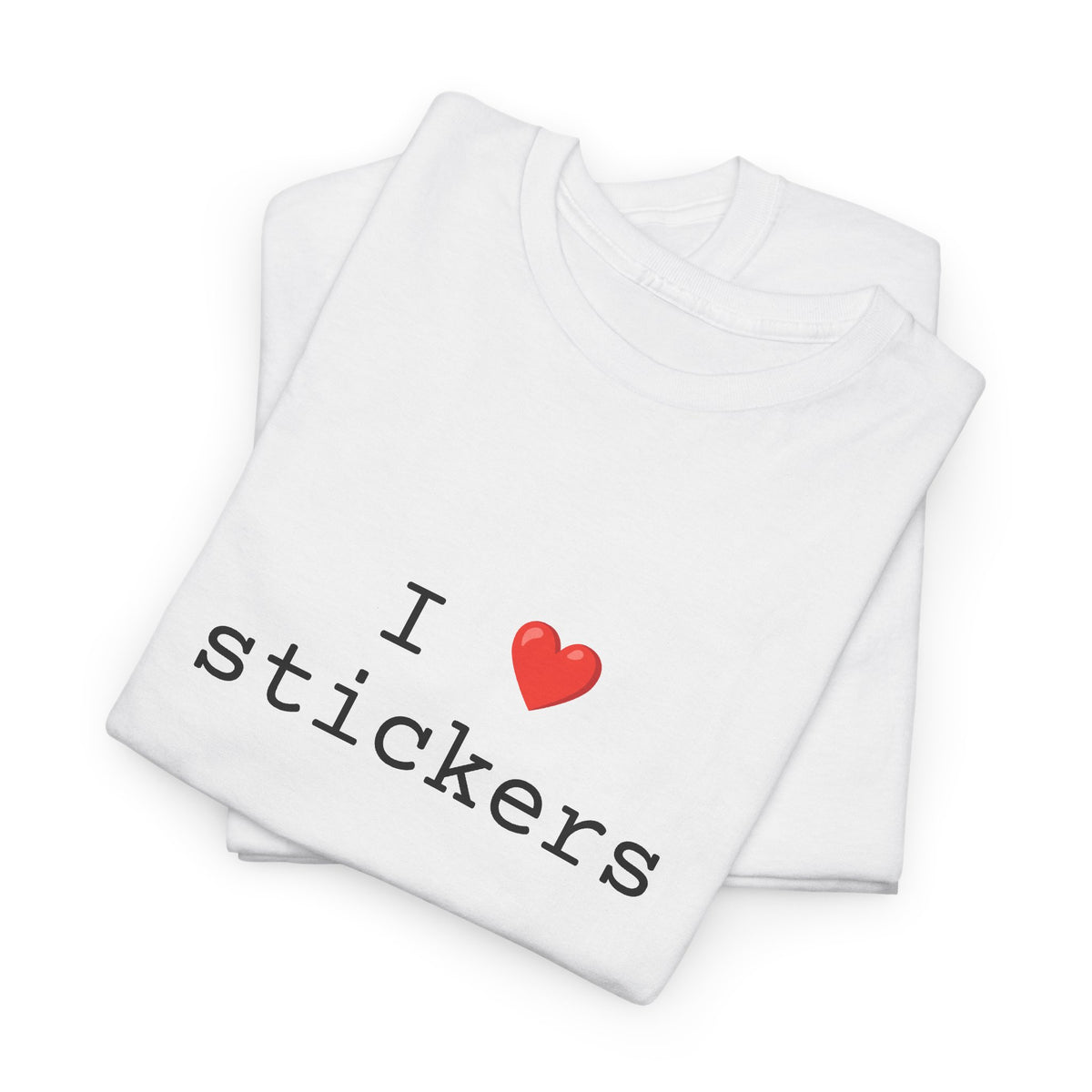 I  love Stickers T-Shirt