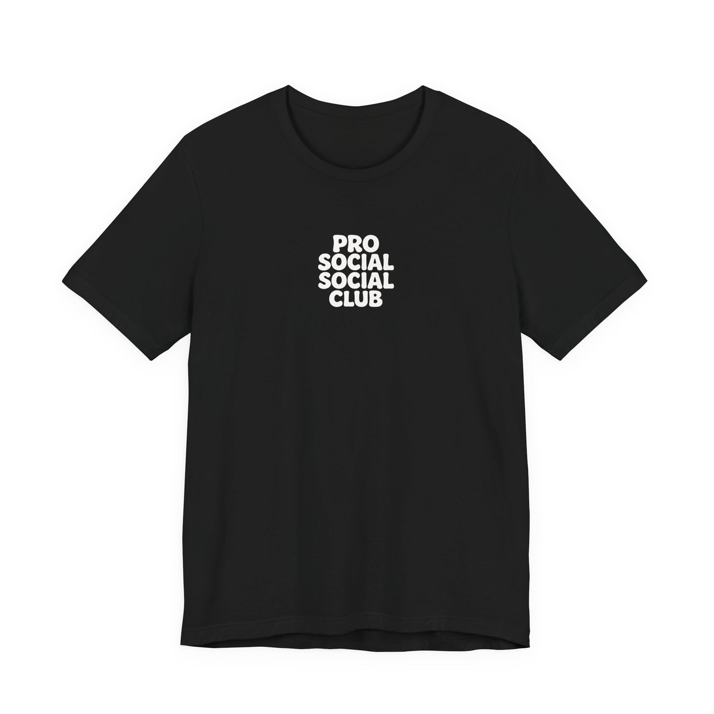 PRO SOCIAL SOCIAL CLUB T-SHIRT