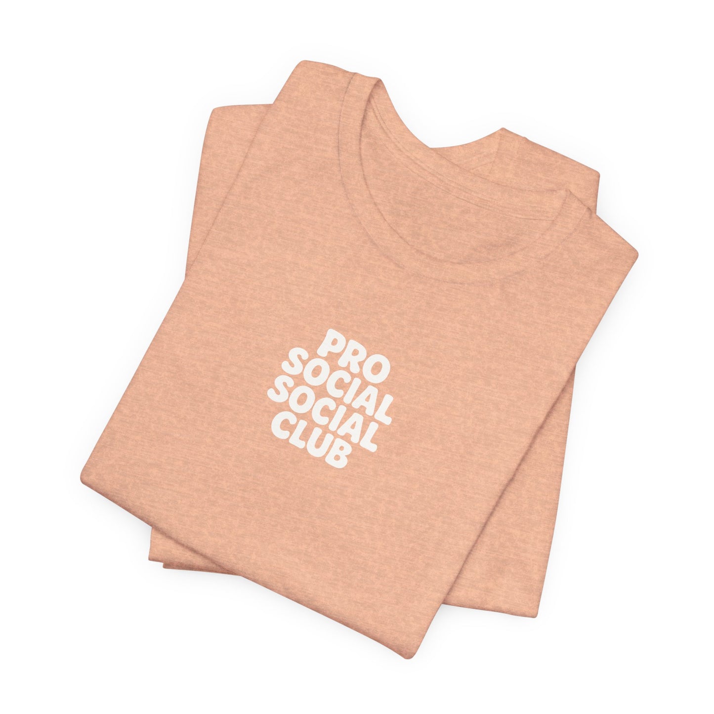 PRO SOCIAL SOCIAL CLUB T-SHIRT