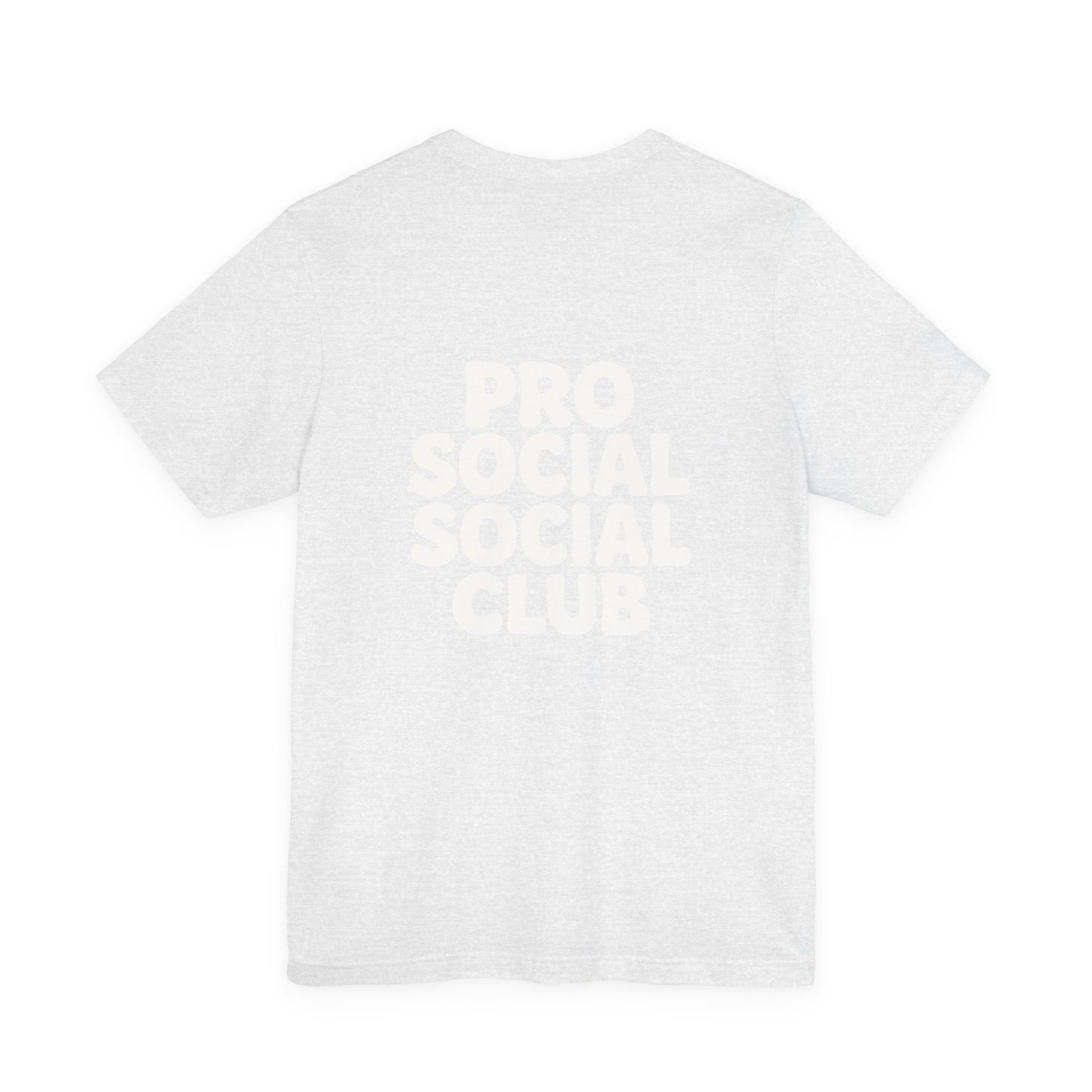 PRO SOCIAL SOCIAL CLUB T-SHIRT