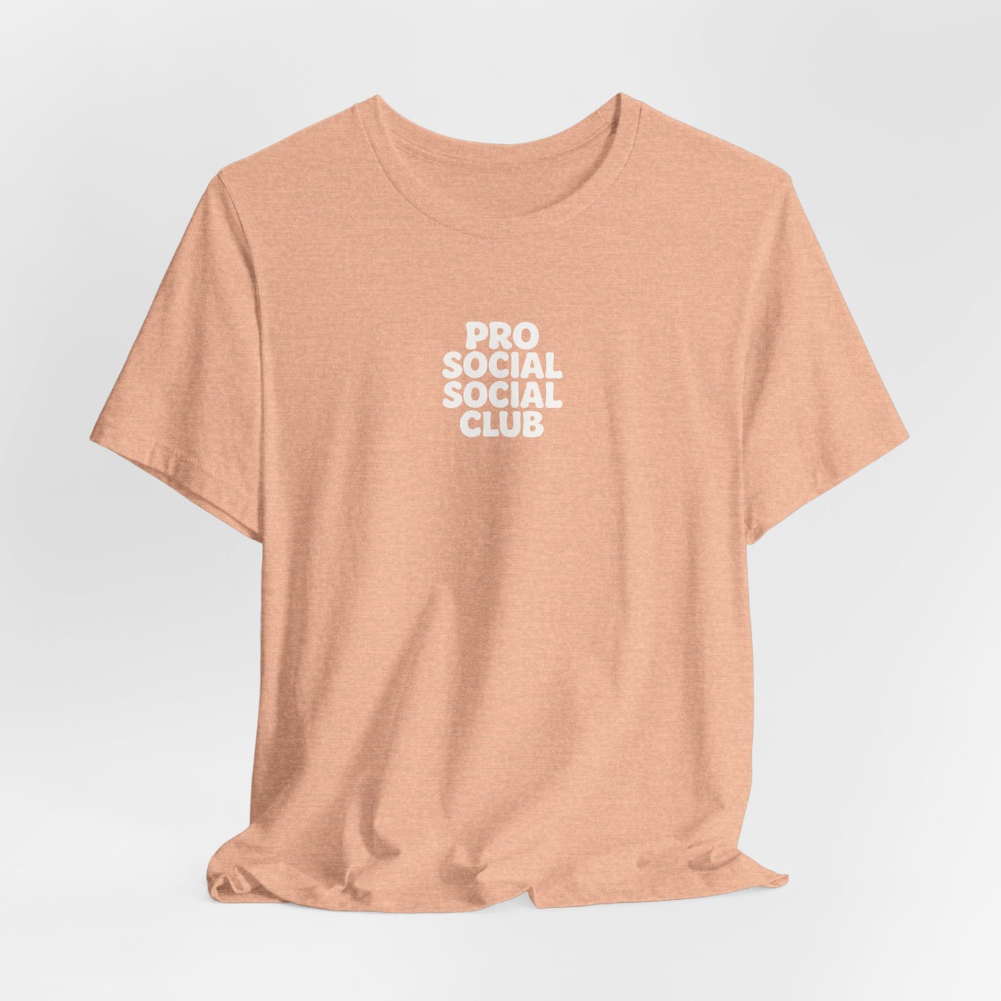 PRO SOCIAL SOCIAL CLUB T-SHIRT