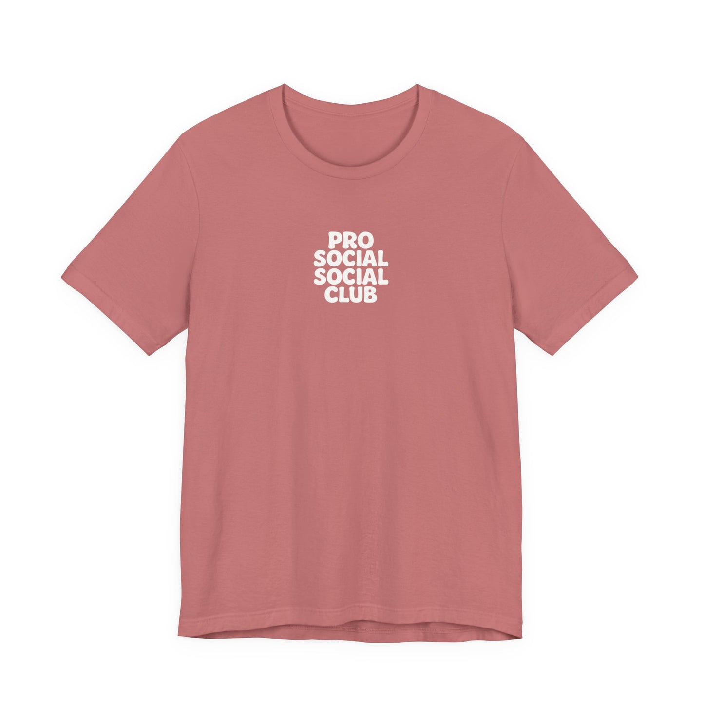 PRO SOCIAL SOCIAL CLUB T-SHIRT