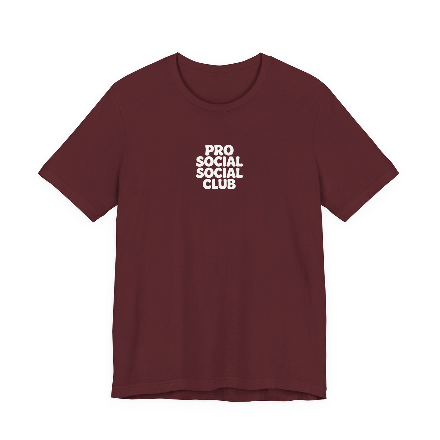 PRO SOCIAL SOCIAL CLUB T-SHIRT