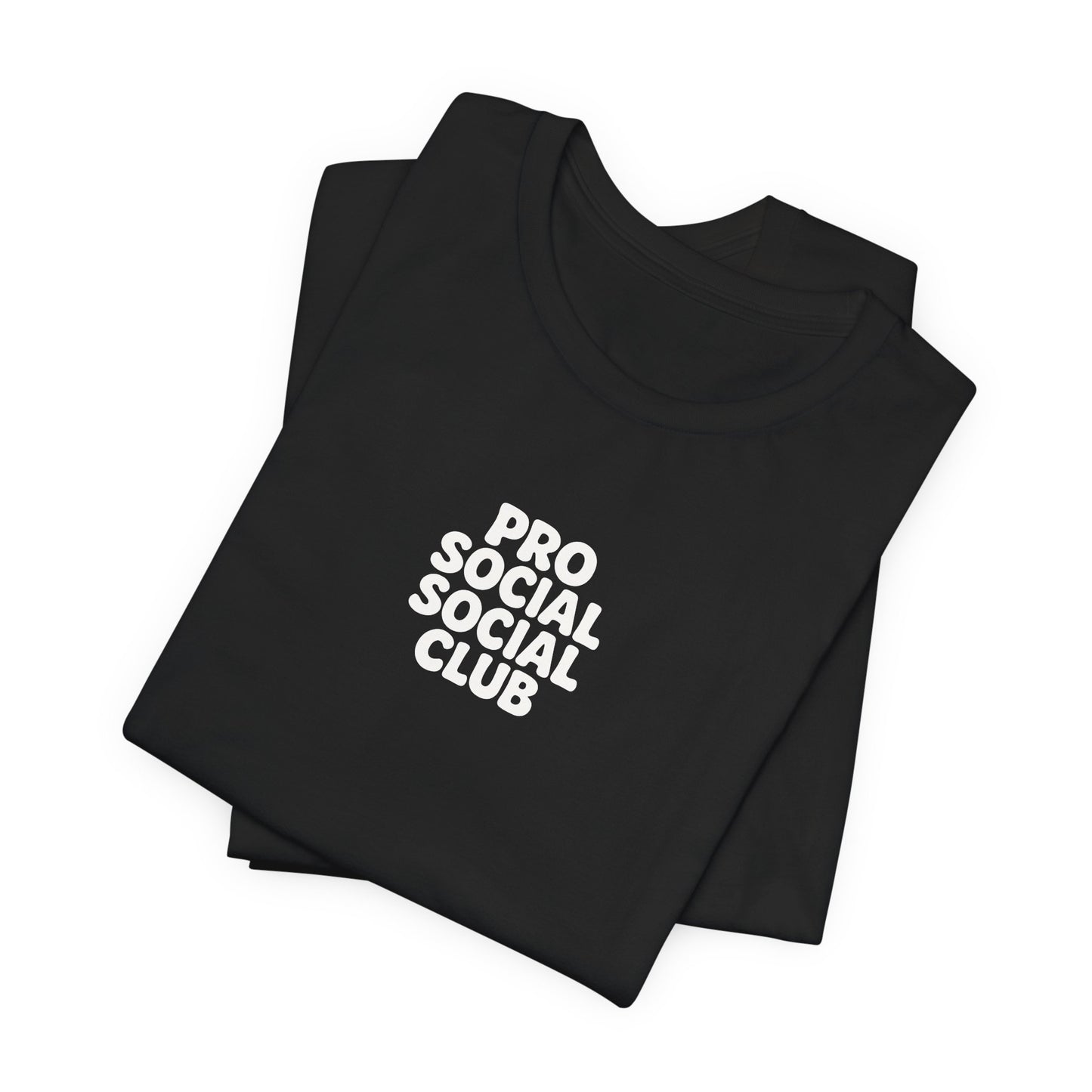 PRO SOCIAL SOCIAL CLUB T-SHIRT